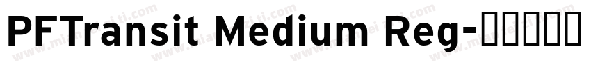 PFTransit Medium Reg字体转换